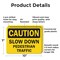 Signmission Slow Down Pedestrian Traffic Caution Sign, Plastic, 10in W x 7in L, 2PK OS-2PACK-CS-P-710-L-19232 - alternate 5